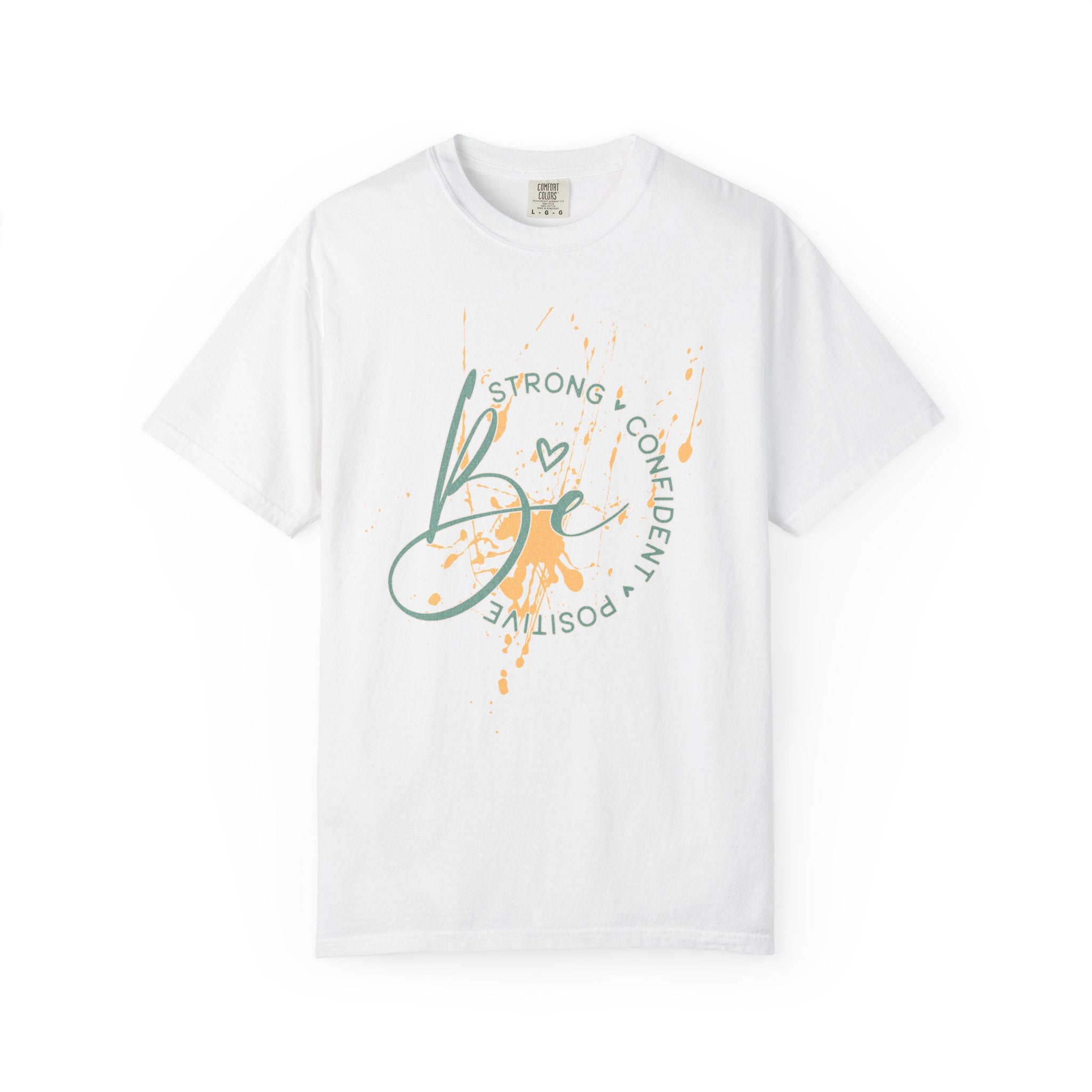 Textured Joy Script T-Shirt — “Be” Positive Graphic Tee: Strong • Confident • Positive