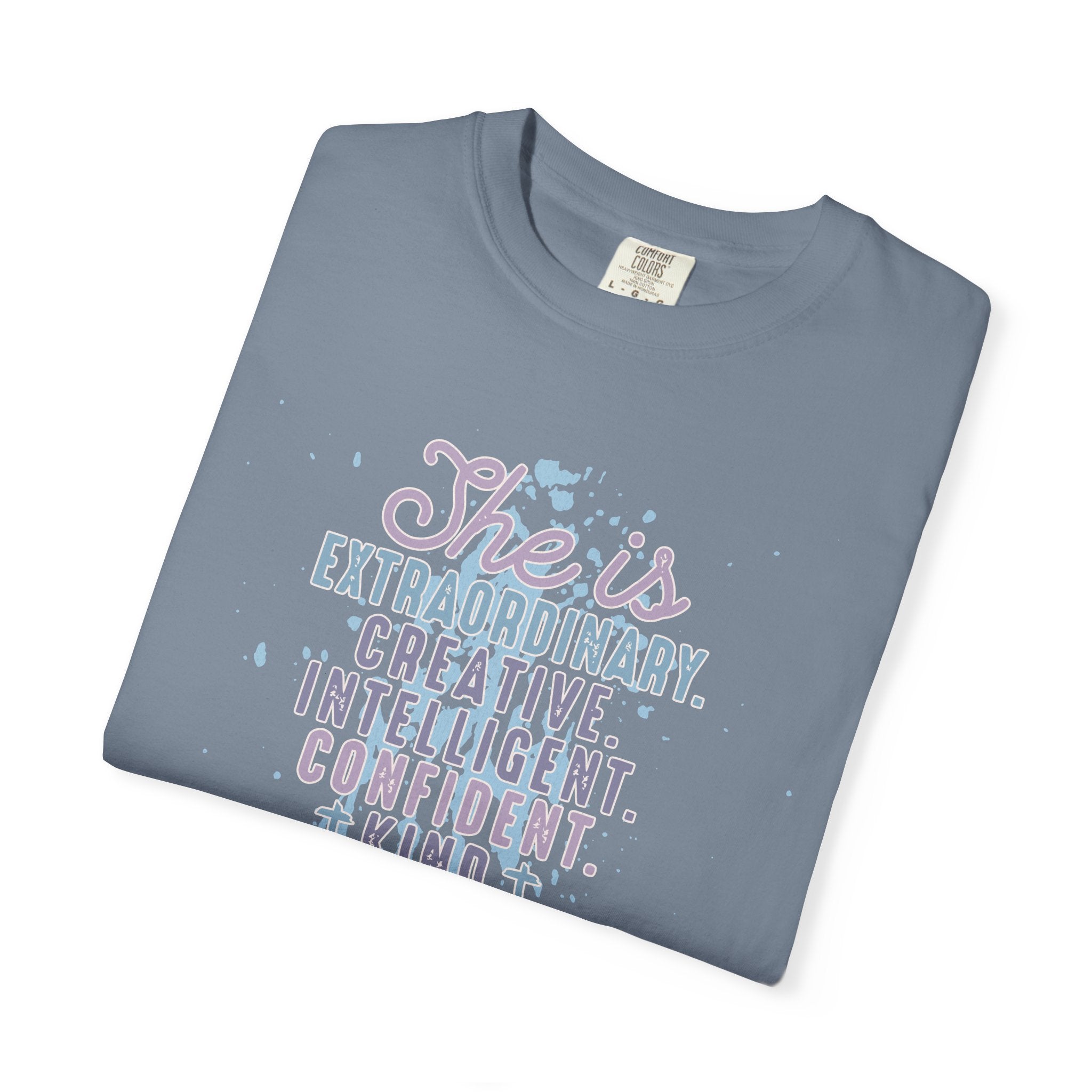 She Is Inspirational Textured Graphic T-Shirt — "She is extraordinary, creative, intelligent..."