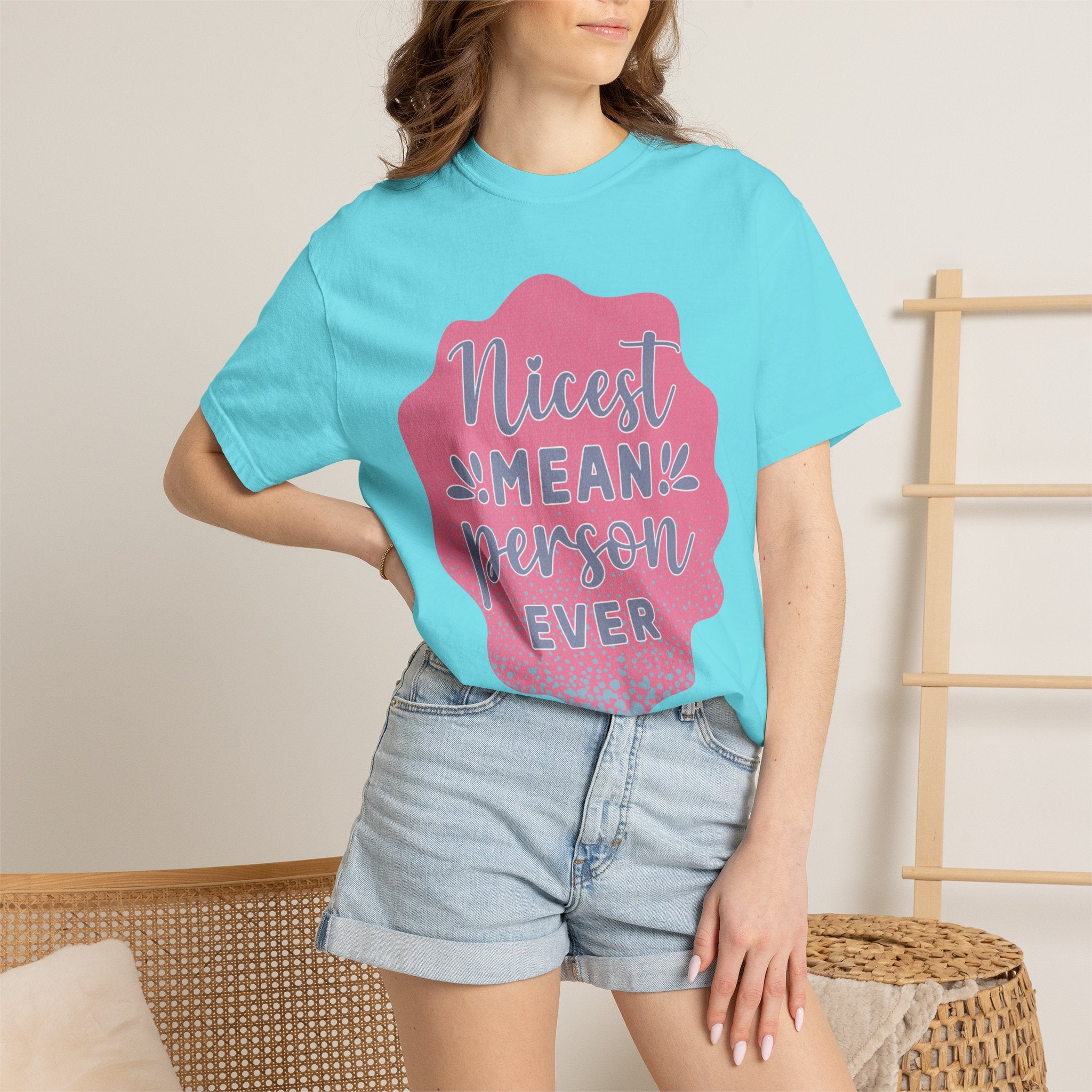 Nicest Mean Person Ever Textured T-Shirt — Funny Sarcastic Graphic Tee