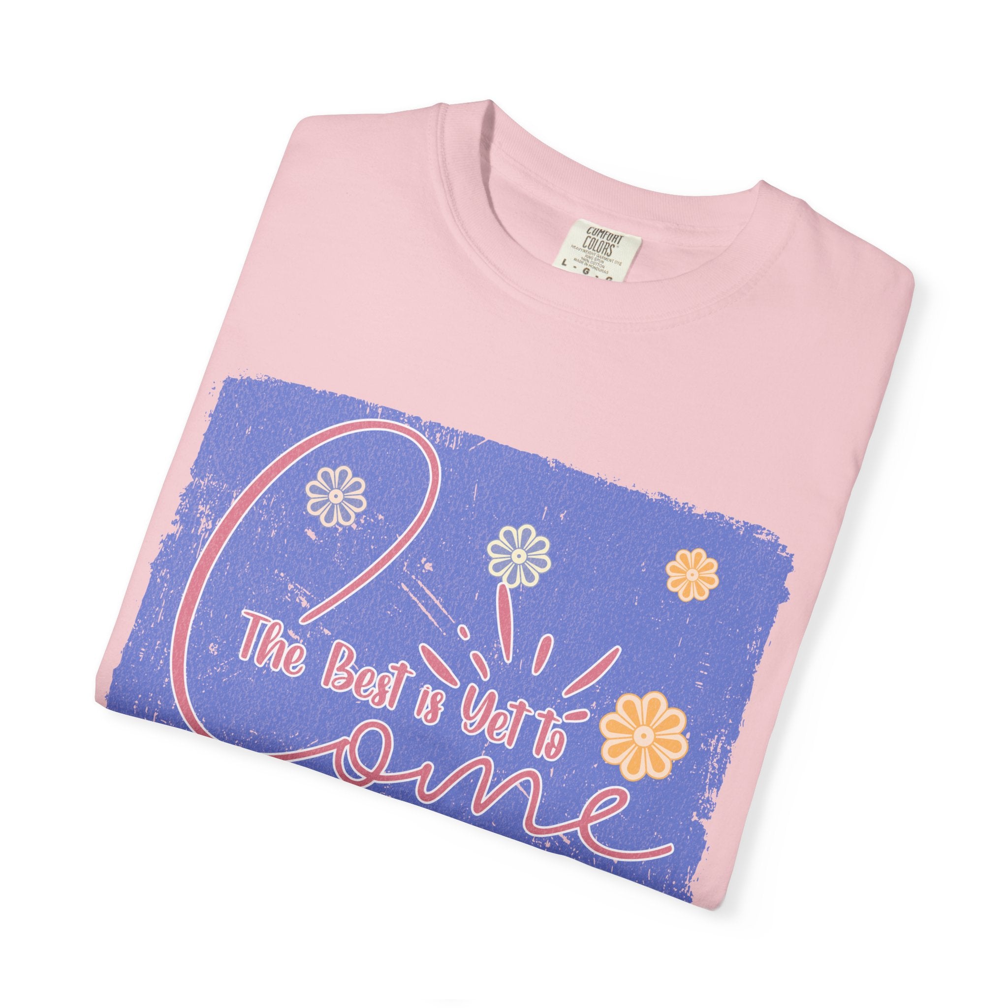 Retro Best Yet Come Tee | Textured Floral Handwritten Graphic