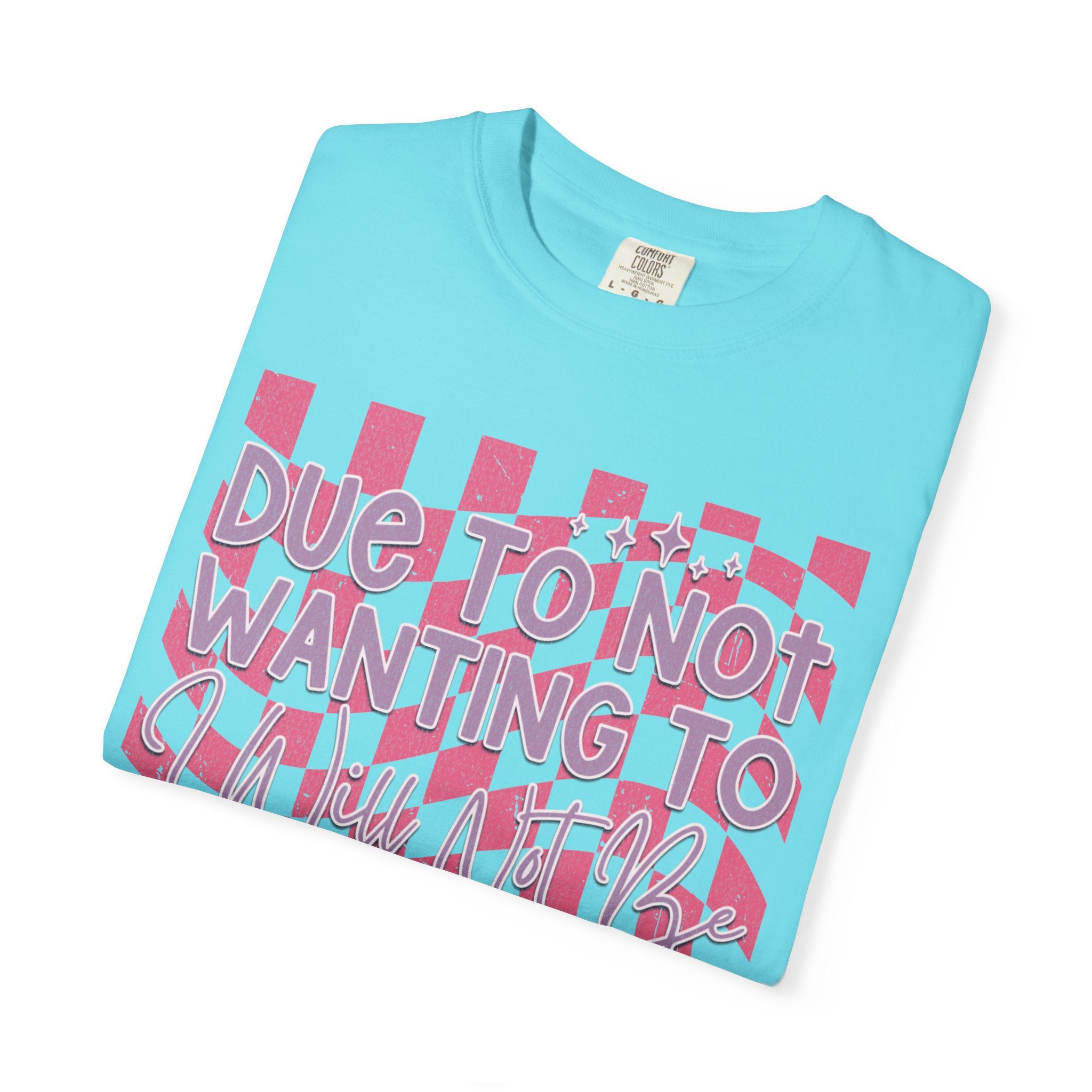 Textured Graphic Tee — “Due to Not Wanting to” Pink Checkerboard T-Shirt
