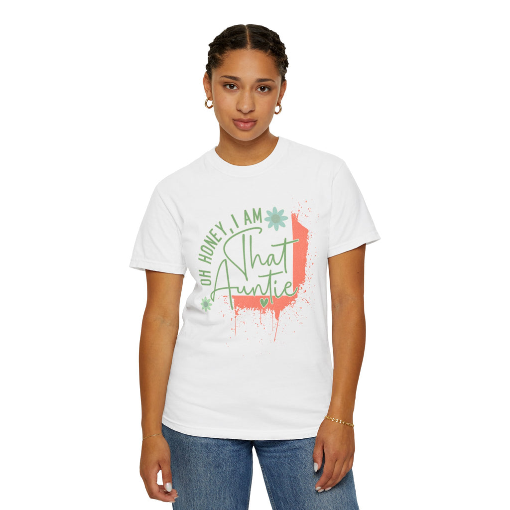 That Auntie Textured T-Shirt — "Oh Honey, I Am That Auntie" Graphic Tee