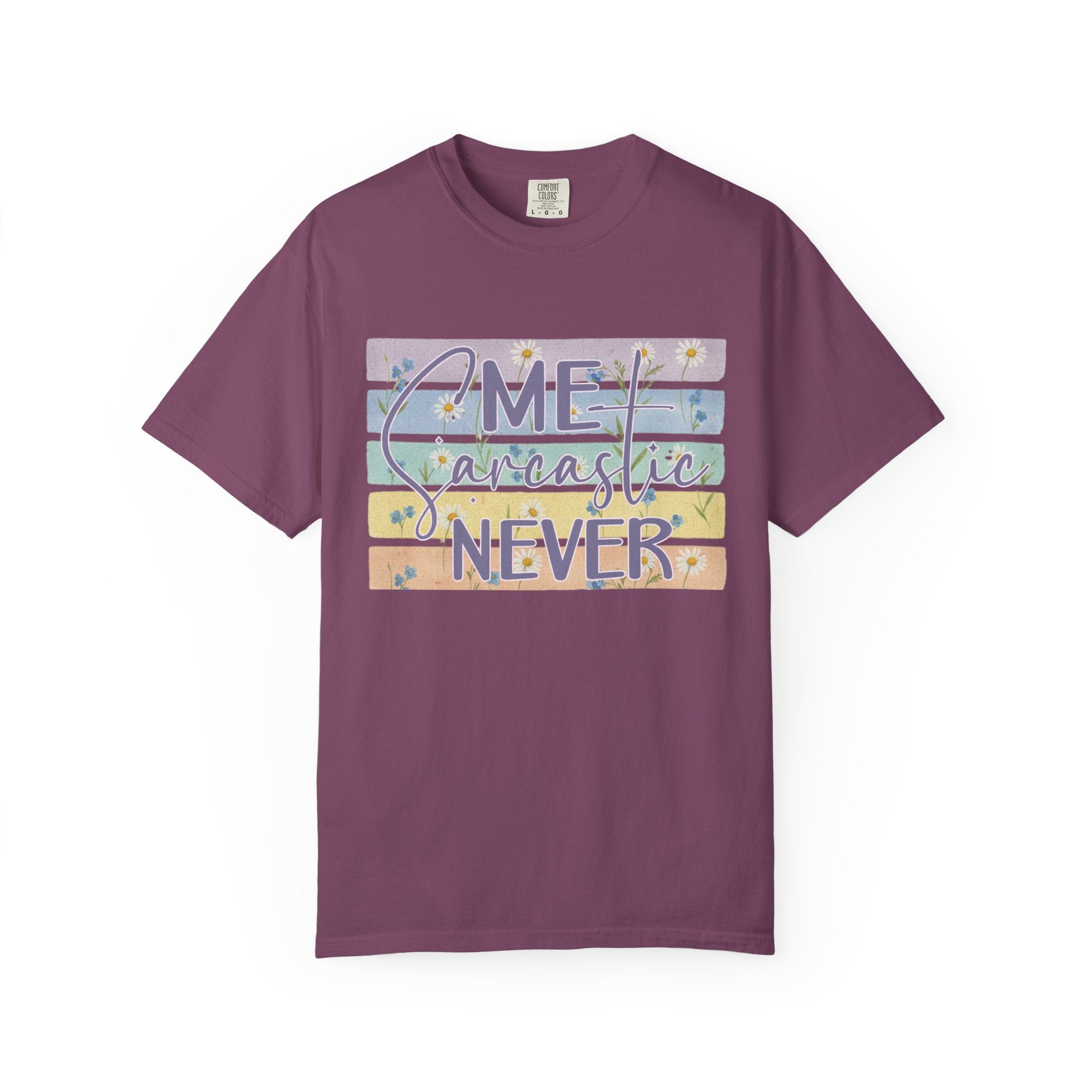 Textured Sarcastic Never T-Shirt — Pastel Striped "Me? Sarcastic? Never" Graphic Tee