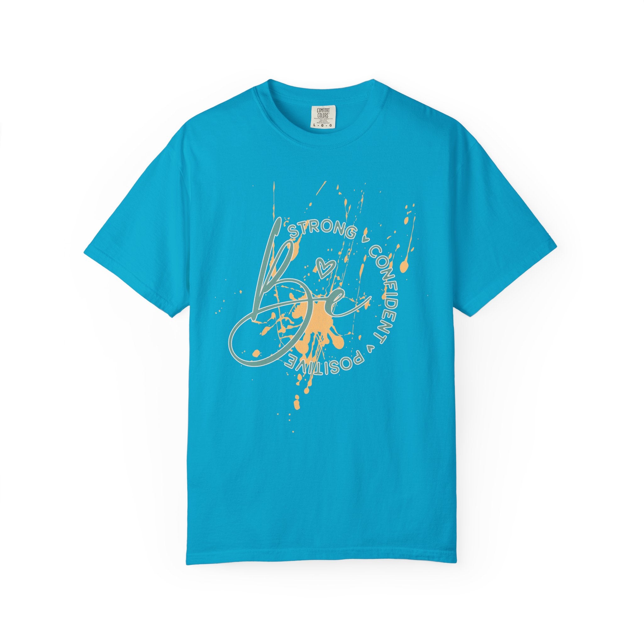 Textured Joy Script T-Shirt — “Be” Positive Graphic Tee: Strong • Confident • Positive