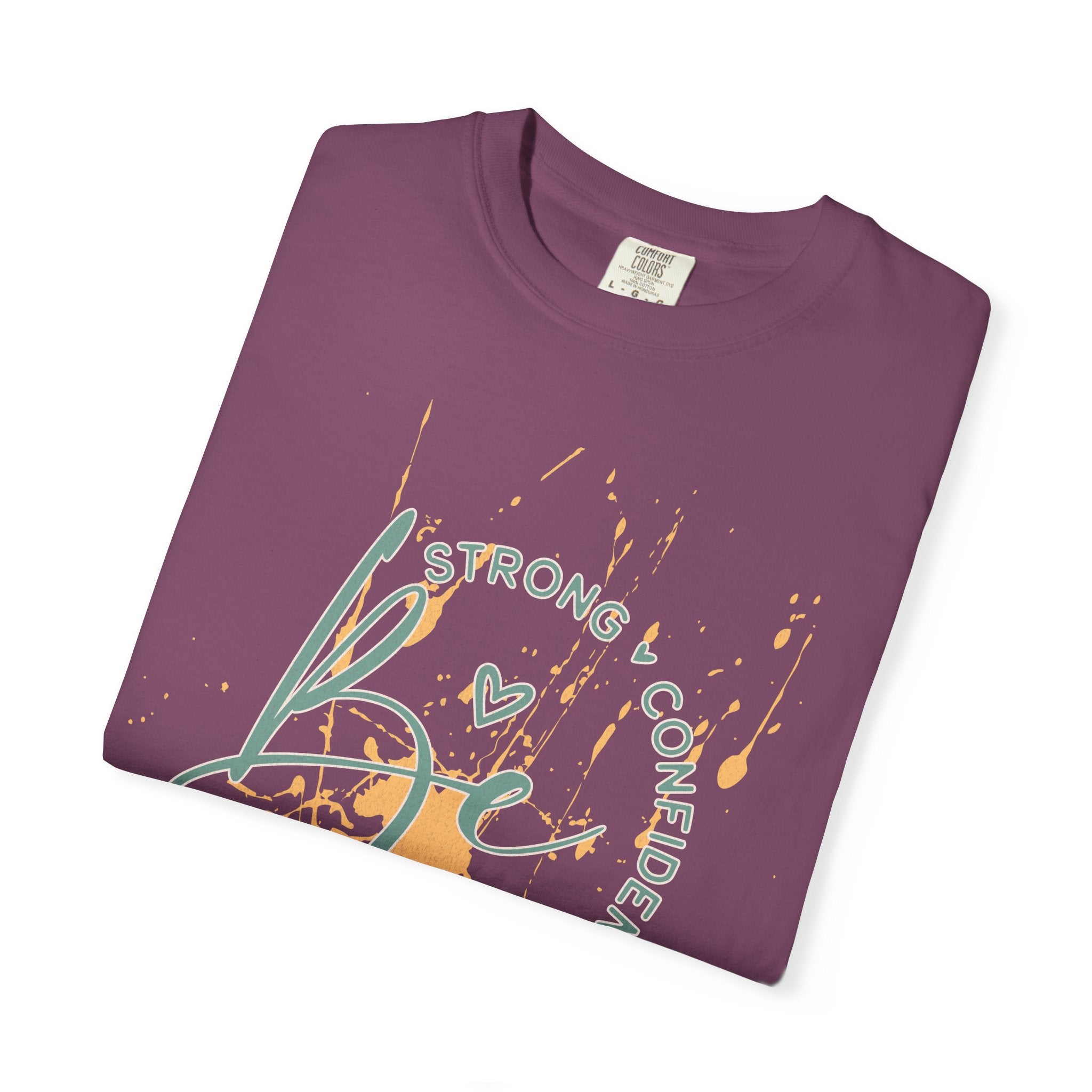 Textured Joy Script T-Shirt — “Be” Positive Graphic Tee: Strong • Confident • Positive