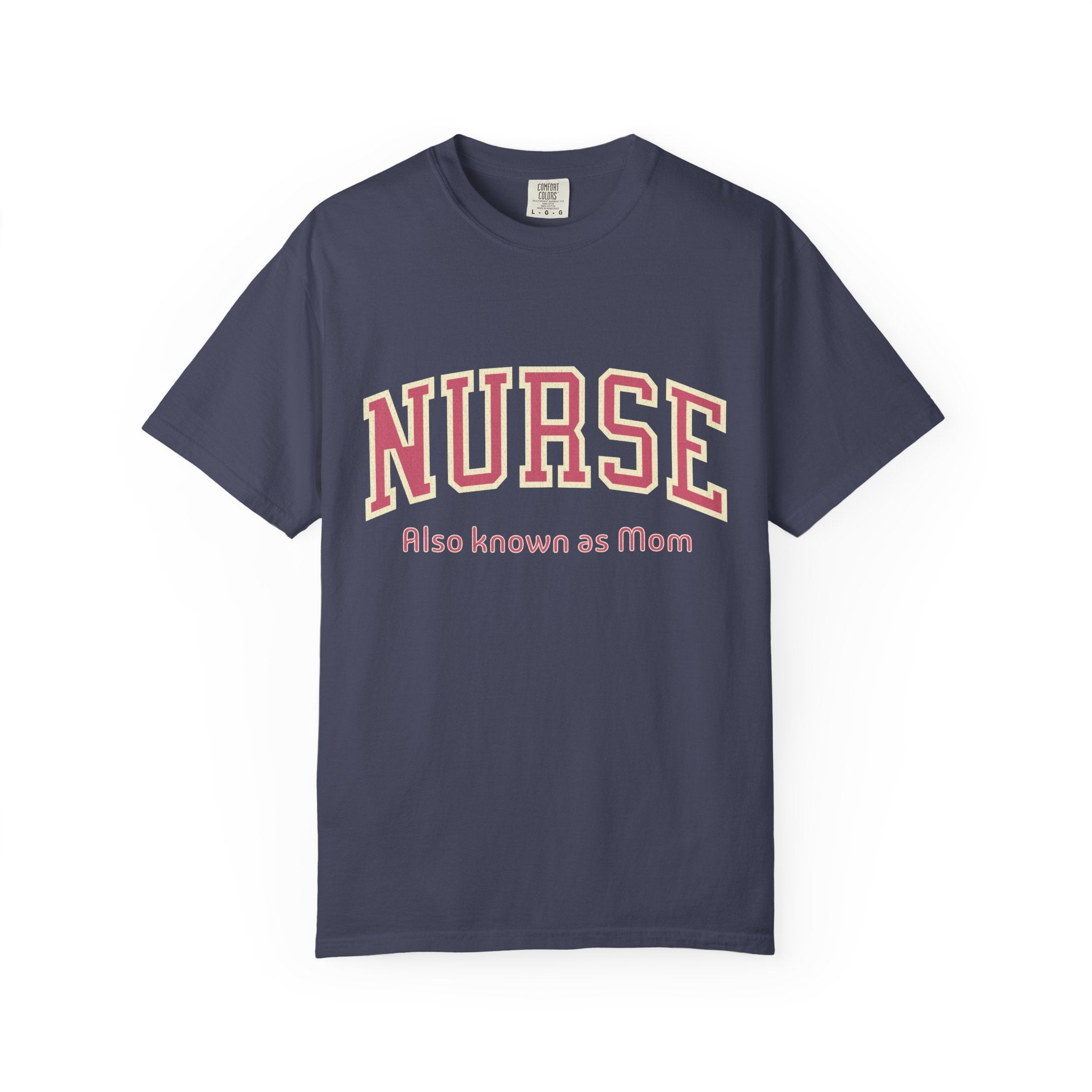 Nurse (Also Known as Mom) Textured T-Shirt