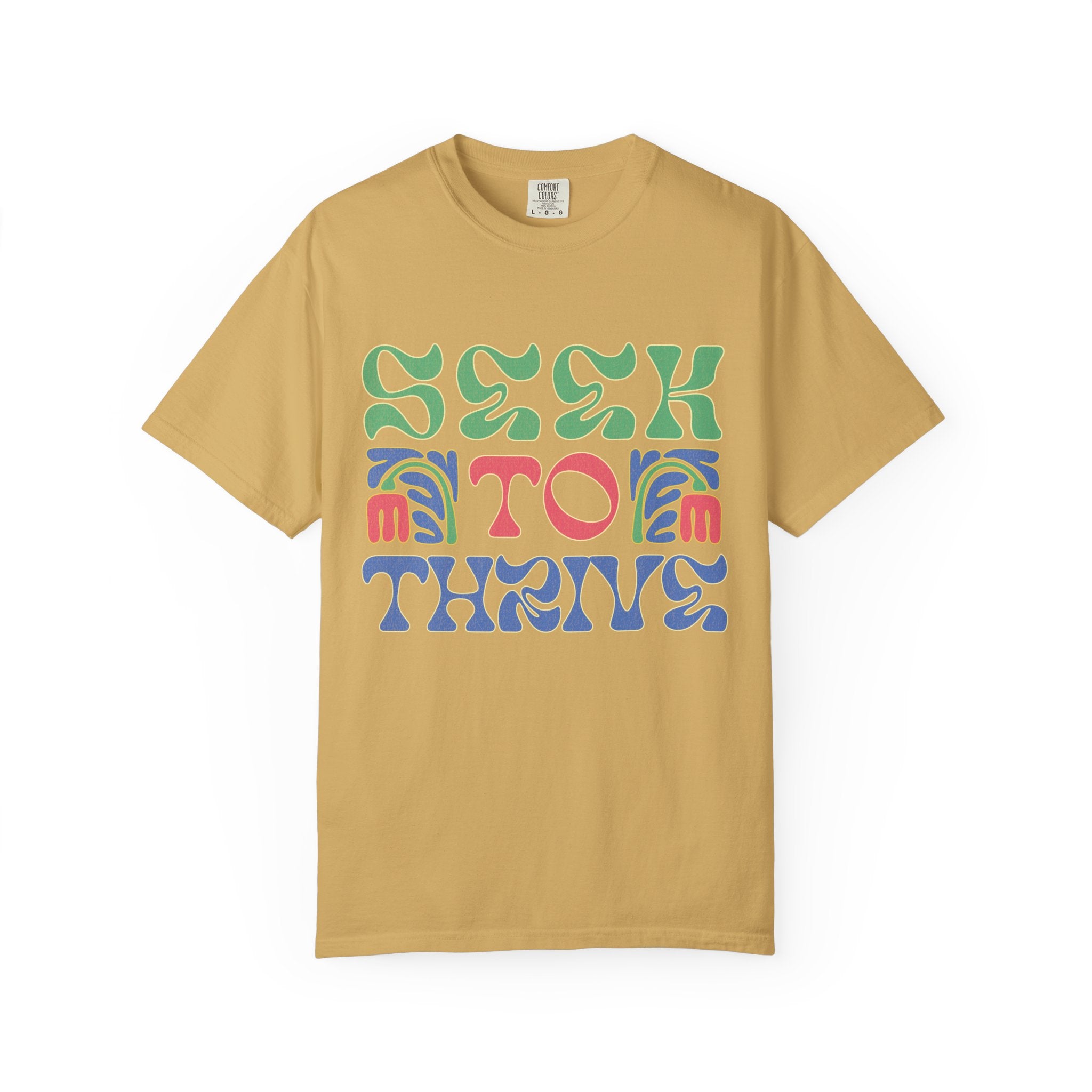 Seek to Thrive T-shirt | Textured Retro Psychedelic Lettering