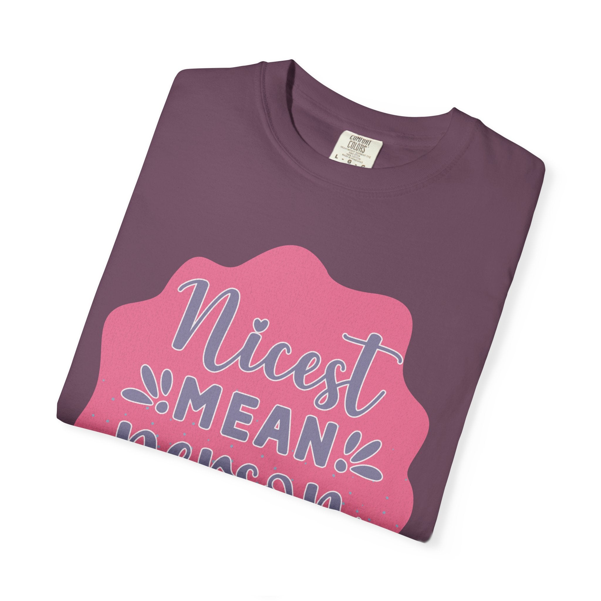 Nicest Mean Person Ever Textured T-Shirt — Funny Sarcastic Graphic Tee