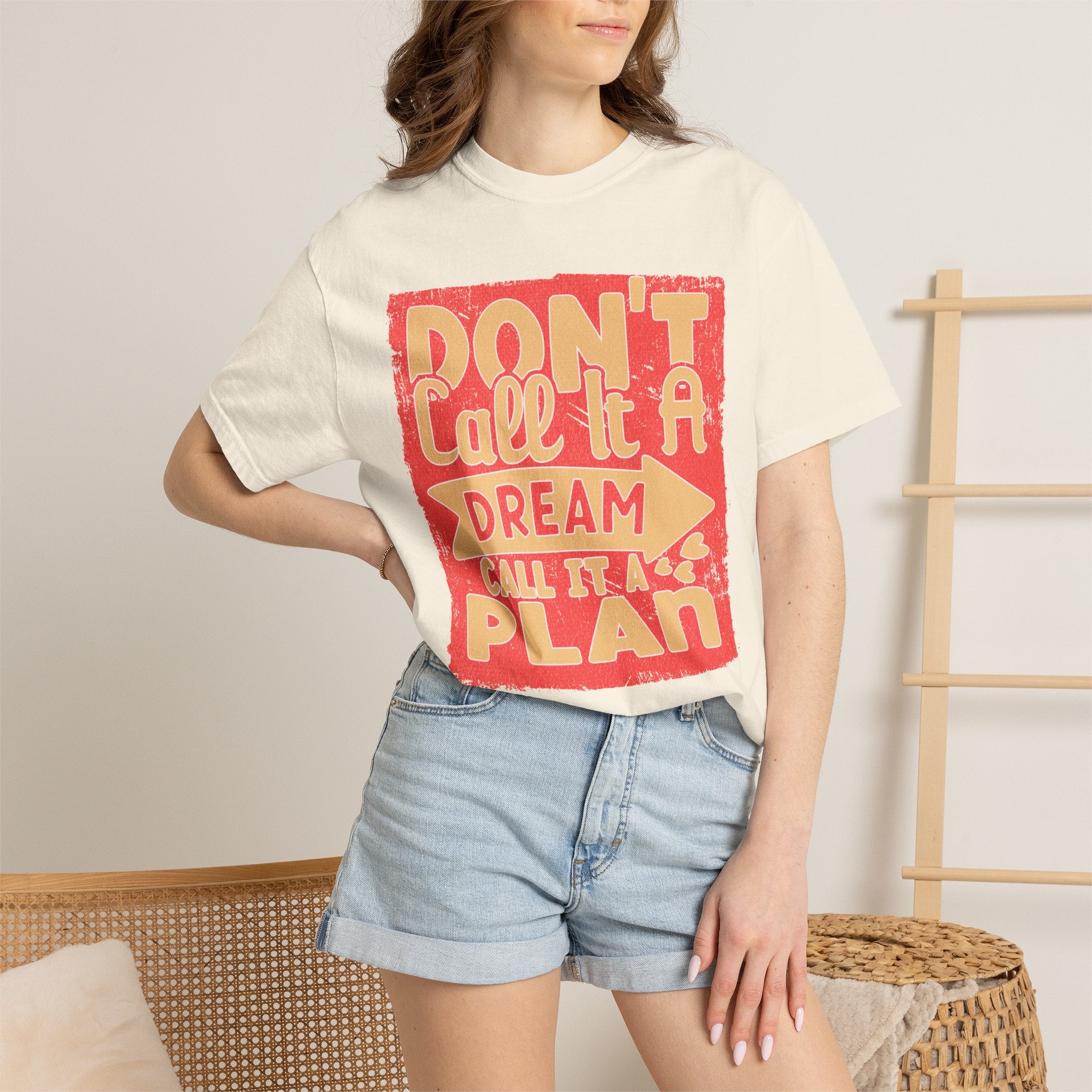 Textured Dream Plan Motivational Quote Tee Don’t Call It a Dream Call It a Plan T-Shirt