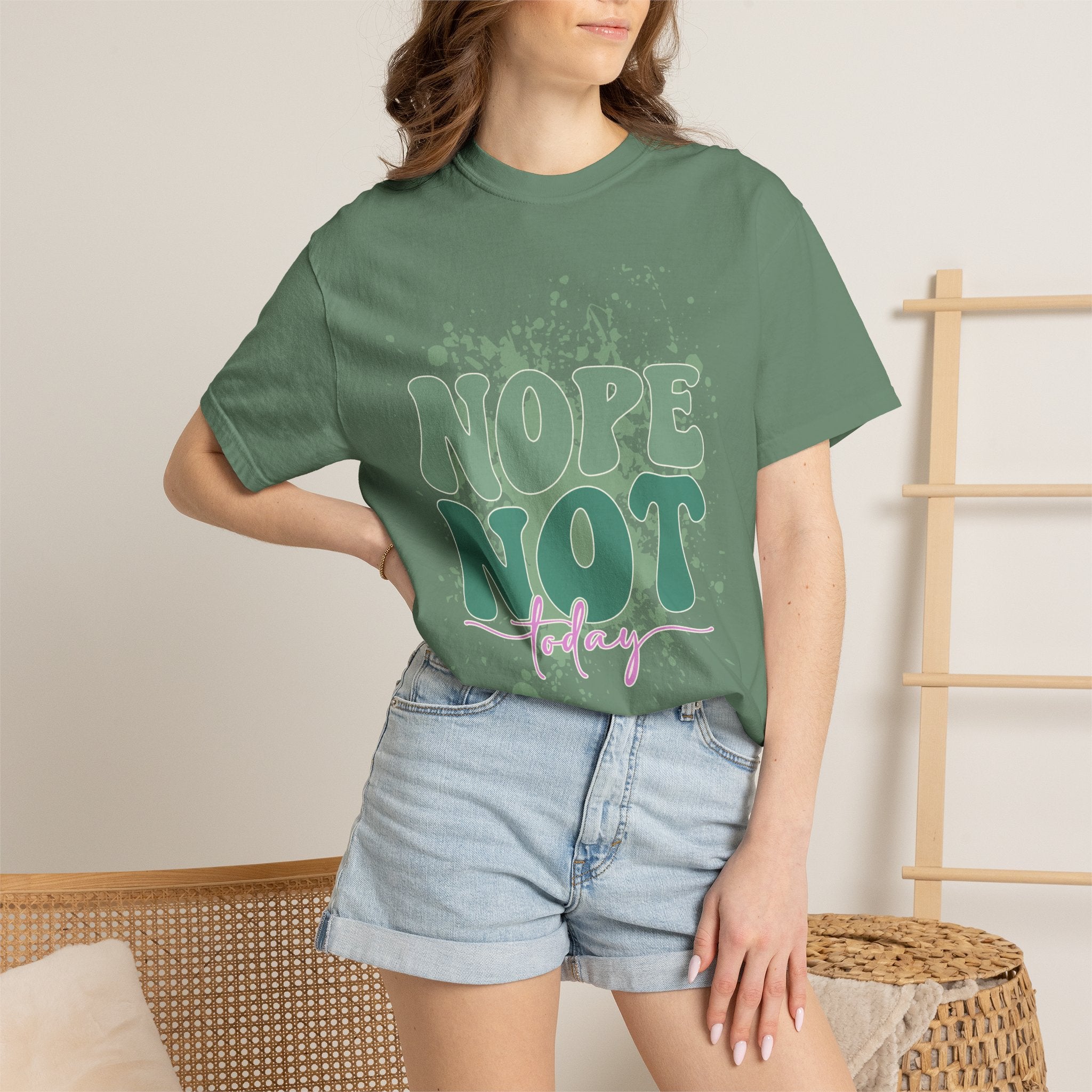 Nope Not Today Textured  T-Shirt — Funny Graphic Statement Tee